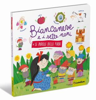 copertina Biancaneve e i sette nani. Le parole delle fiabe. Ediz. a colori