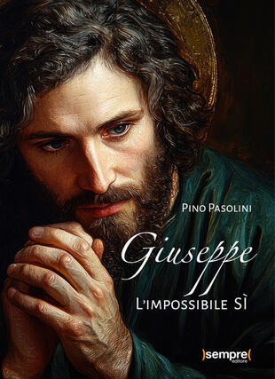 copertina Giuseppe. L'impossibile sì