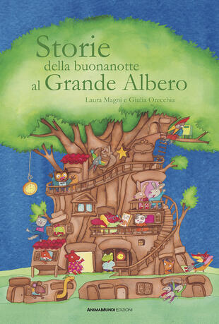 copertina Storie della buonanotte al Grande Albero. Ediz. a colori
