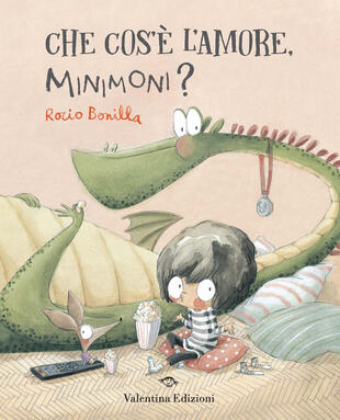 copertina Che cos'è l'amore, Minimoni? Ediz. a colori