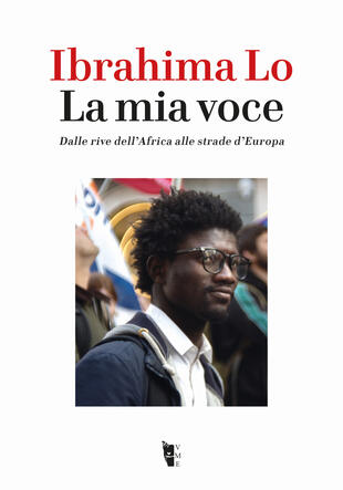 copertina La mia voce. Dalle rive dell'Africa alle strade d'Europa