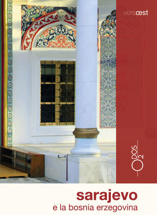 copertina Sarajevo e la Bosnia Erzegovina. Con Carta geografica ripiegata