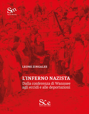 copertina L'inferno nazista. Dalla conferenza di Wannsee agli eccidi e alle deportazioni