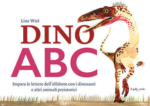 copertina Dino ABC. Impara le lettere dell'alfabeto con i dinosauri e altri animali preistorici. Ediz. a colori