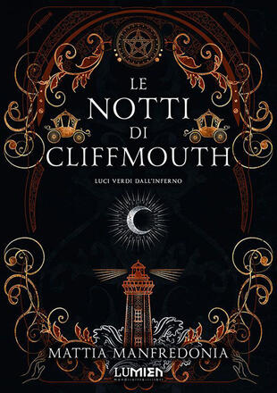 copertina Luci verdi dall'inferno. Le notti di Cliffmouth