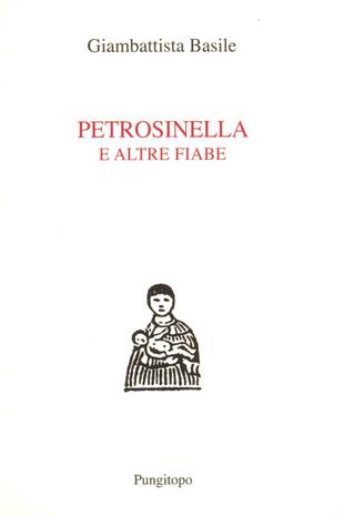 copertina Petrosinella e altre fiabe