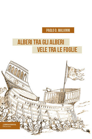 copertina Alberi tra gli alberi vele tra le foglie