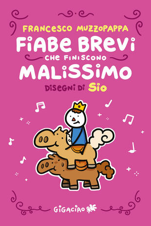 copertina Fiabe brevi che finiscono malissimo. Ediz. integrale