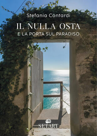 copertina Il nulla osta e La porta sul Paradiso