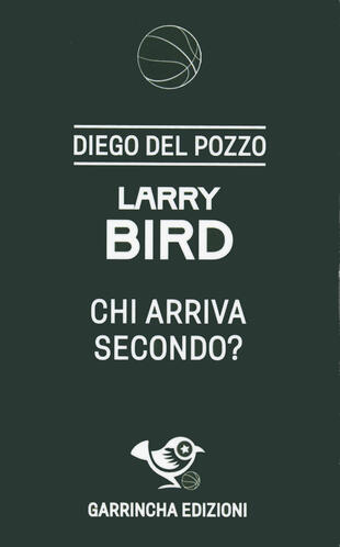 copertina Larry Bird. Chi arriva secondo?