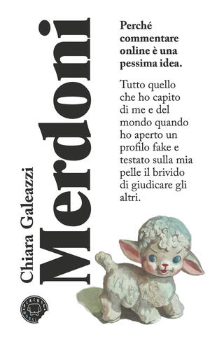 copertina Merdoni. Perchè commentare online è una pessima idea