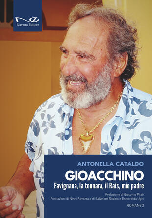 copertina Gioacchino. Favignana, la tonnara, il Rais, mio padre