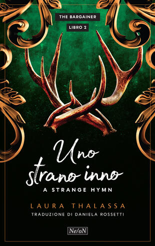 copertina Uno strano inno. A strange hymn. The Bargainer. Vol. 2