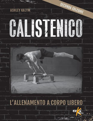 copertina Calistenico. L'allenamento a corpo libero