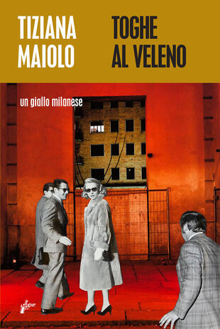 copertina Toghe al veleno. Un giallo milanese